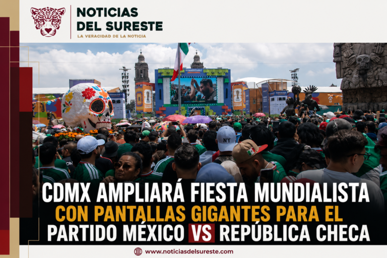 CDMX ampliará fiesta mundialista con pantallas gigantes para el partido México vs República Checa