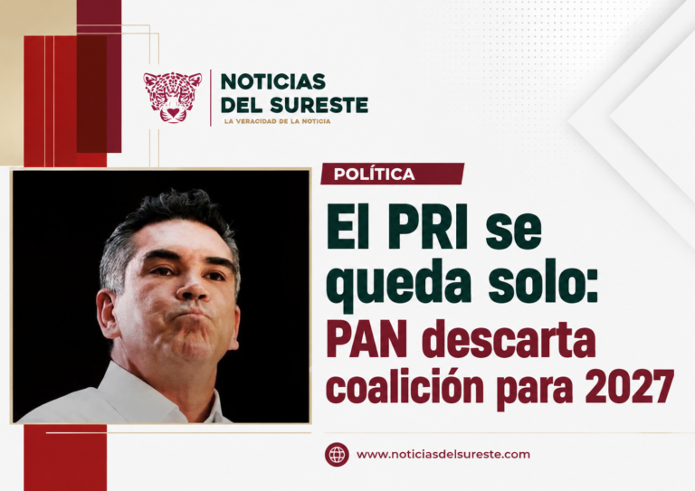 El PRI se queda solo: PAN descarta coalición para 2027