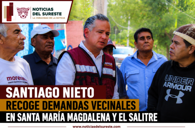 Santiago Nieto recoge demandas vecinales en Santa María Magdalena y El Salitre