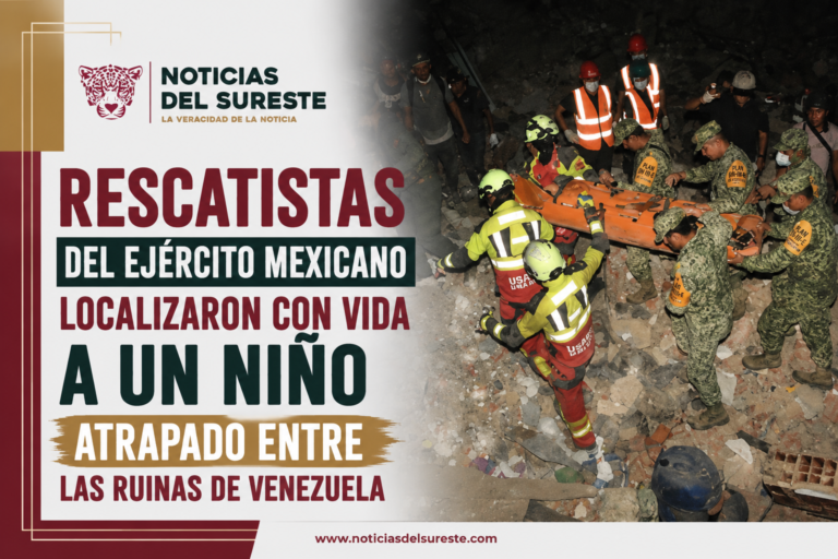 Rescatistas del Ejército mexicano localizaron con vida a un niño atrapado entre las ruinas de Venezuela