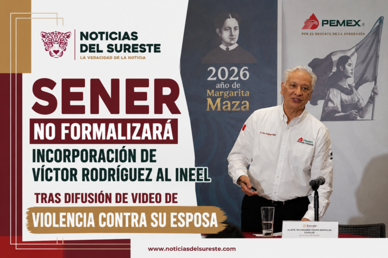 Sener no formalizará incorporación de Víctor Rodríguez al INEEL tras difusión de video de violencia contra su esposa