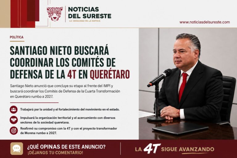 Santiago Nieto buscará coordinar los Comités de Defensa de la 4T en Querétaro