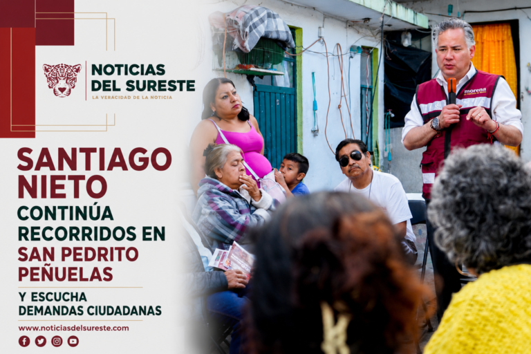 Santiago Nieto continúa recorridos en San Pedrito Peñuelas y escucha demandas ciudadanas