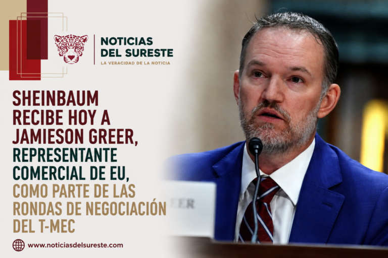 Sheinbaum recibe hoy a Jamieson Greer, representante comercial de EU, como parte de las rondas de negociación del T-MEC