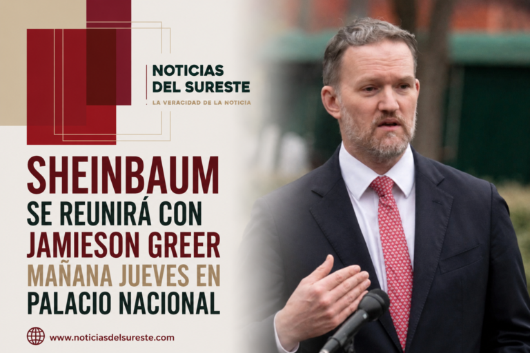 Sheinbaum se reunirá con Jamieson Greer mañana jueves en Palacio Nacional