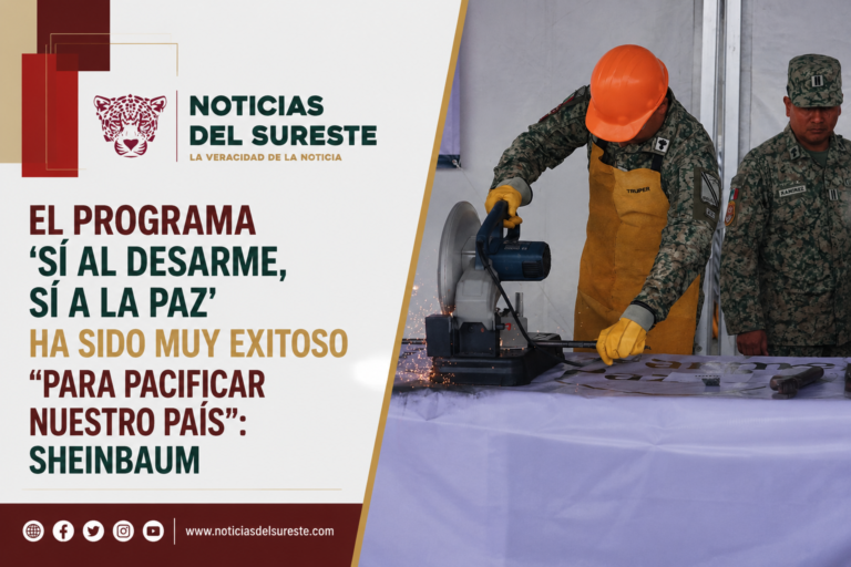 El programa ‘Sí al desarme, sí a la paz’ ha sido muy exitoso «para pacificar nuestro país»: Sheinbaum