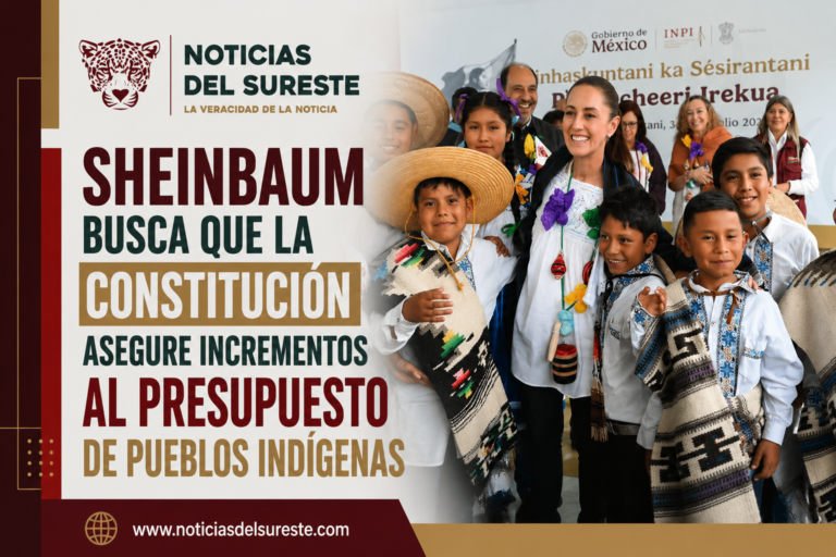 Sheinbaum busca que la Constitución asegure incrementos al presupuesto de pueblos indígenas