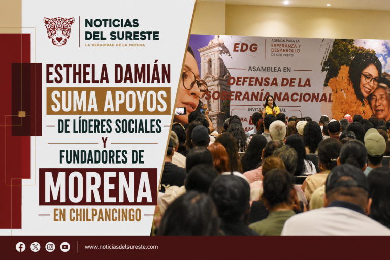 Esthela Damián suma apoyos de líderes sociales y fundadores de Morena en Chilpancingo