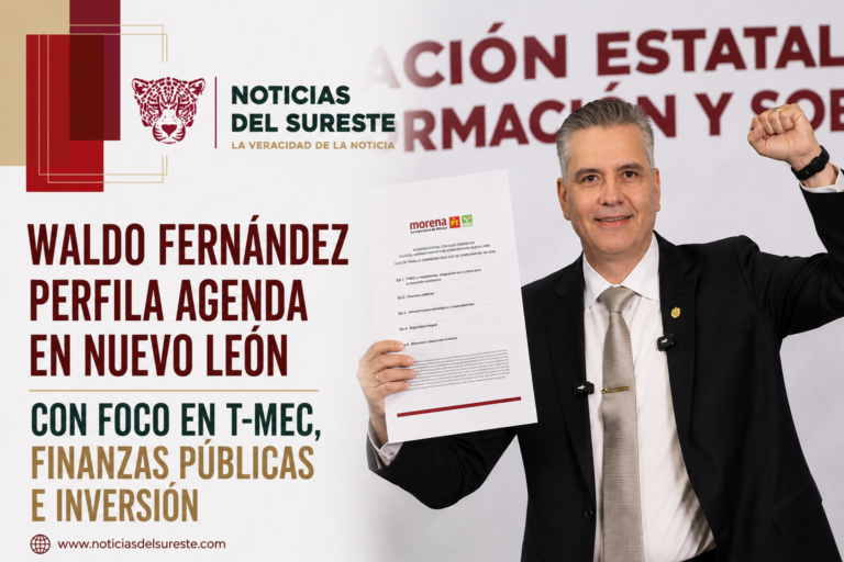 Waldo Fernández perfila agenda en Nuevo León con foco en T-MEC, finanzas públicas e inversión
