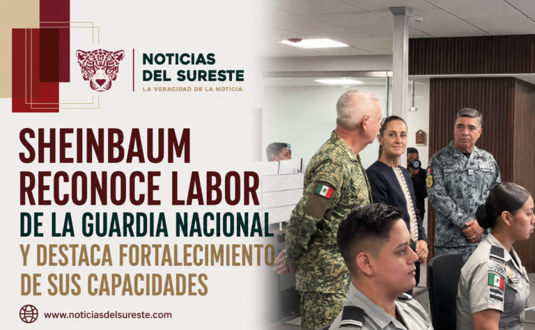 Sheinbaum reconoce labor de la Guardia Nacional y destaca fortalecimiento de sus capacidades
