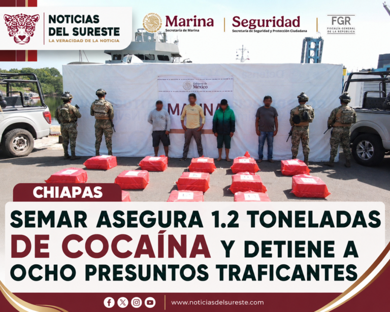 Semar asegura 1.2 toneladas de cocaína y detiene a ocho presuntos traficantes en Chiapas