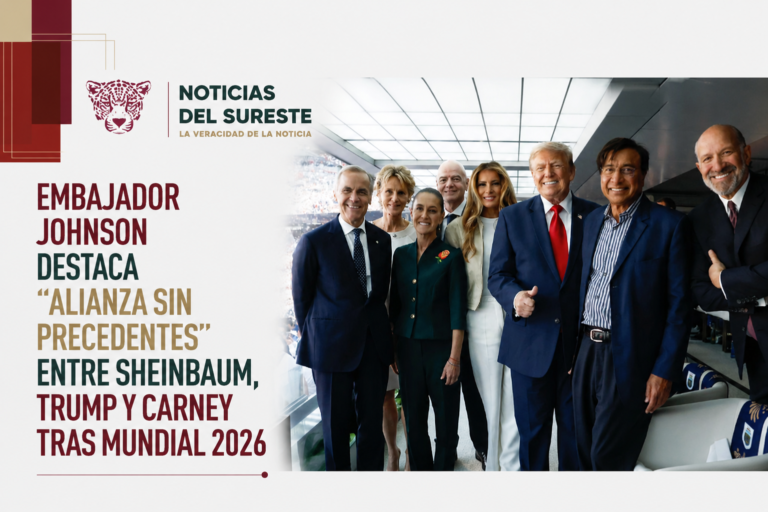 Embajador Johnson destaca «alianza sin precedentes» entre Sheinbaum, Trump y Carney tras Mundial 2026