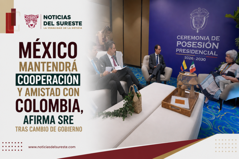México mantendrá cooperación y amistad con Colombia, afirma SRE tras cambio de gobierno