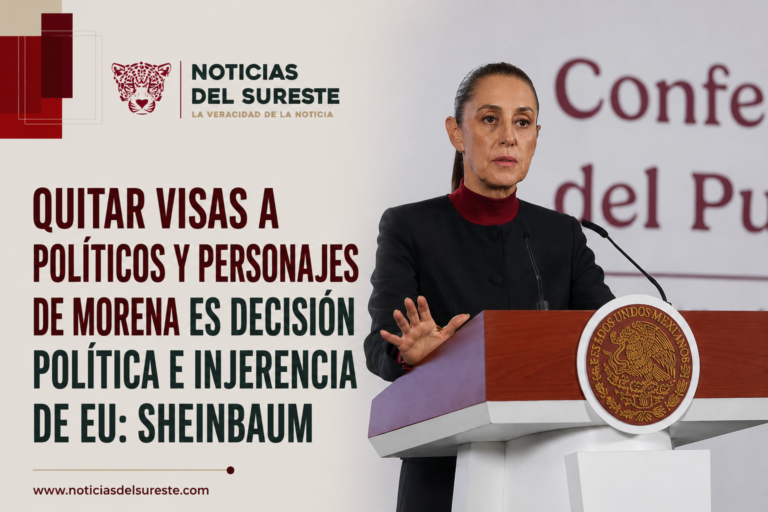 Quitar visas a políticos y personajes de Morena es decisión política e injerencia de EU: Sheinbaum