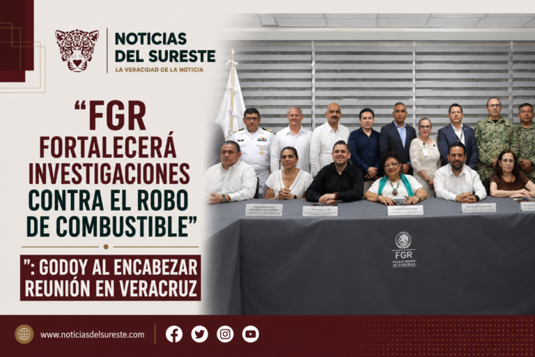 «FGR fortalecerá investigaciones contra el robo de combustible»: Godoy al encabezar reunión en Veracruz
