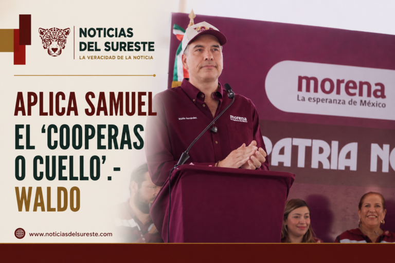Aplica Samuel el ‘cooperas o cuello’.- Waldo