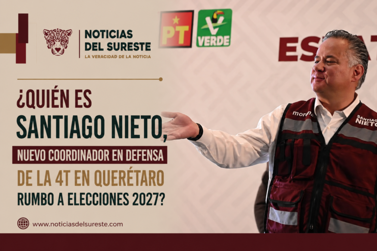 ¿Quién es Santiago Nieto, nuevo coordinador en defensa de la 4T en Querétaro rumbo a Elecciones 2027?