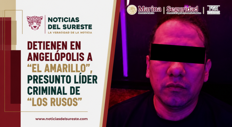 Detienen en Angelópolis a “El Amarillo”, presunto líder criminal de “Los Rusos”