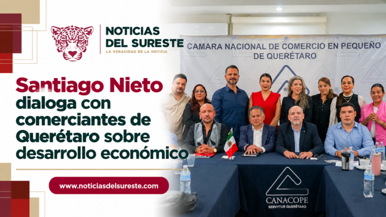 Santiago Nieto dialoga con comerciantes de Querétaro sobre desarrollo económico