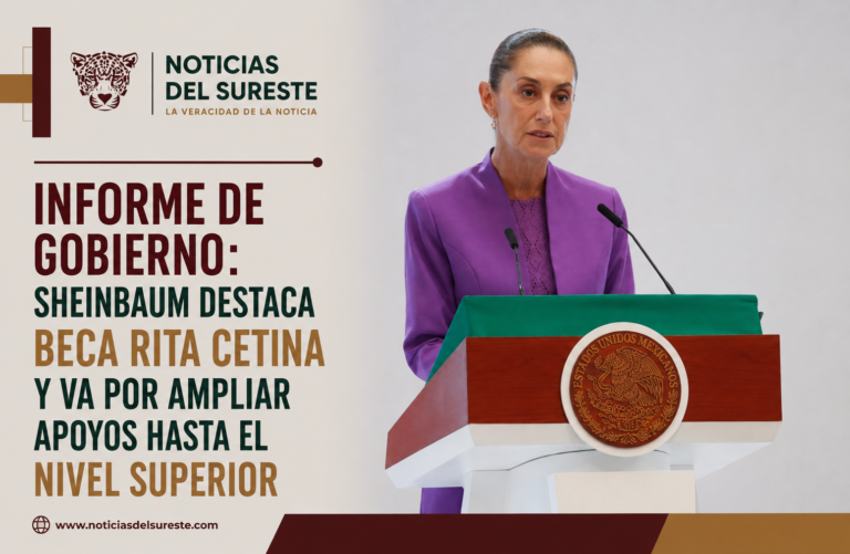 Informe de Gobierno: Sheinbaum destaca beca Rita Cetina y va por ampliar apoyos hasta el nivel superior