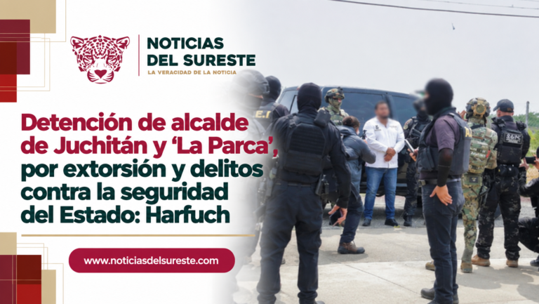 Detención de alcalde de Juchitán y ‘La Parca’, por extorsión y delitos contra la seguridad del Estado: Harfuch