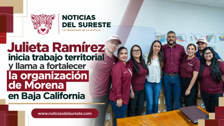 Julieta Ramírez inicia trabajo territorial y llama a fortalecer la organización de Morena en Baja California