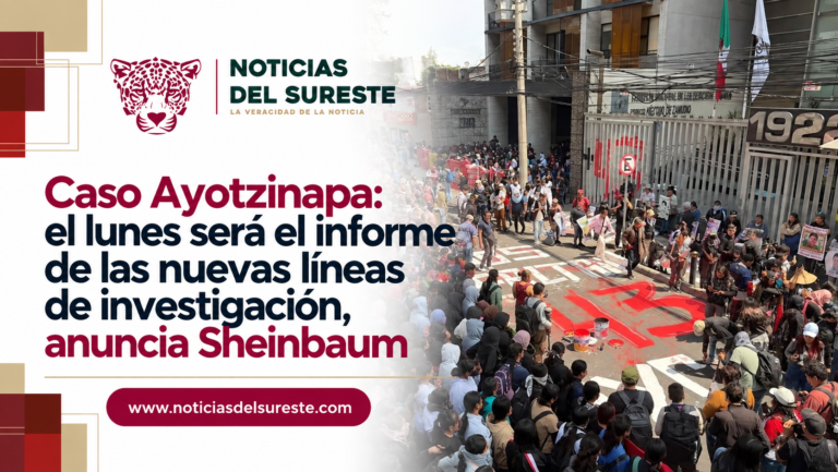 Caso Ayotzinapa: el lunes será el informe de las nuevas líneas de investigación, anuncia Sheinbaum