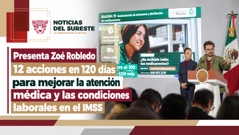 Presenta Zoé Robledo 12 acciones en 120 días para mejorar la atención médica y las condiciones laborales en el IMSS