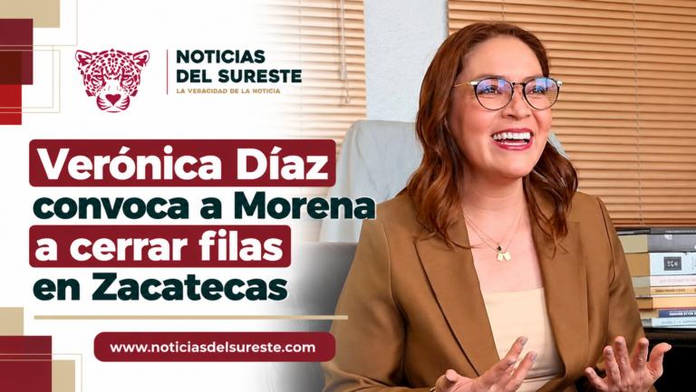 Verónica Díaz convoca a Morena a cerrar filas en Zacatecas