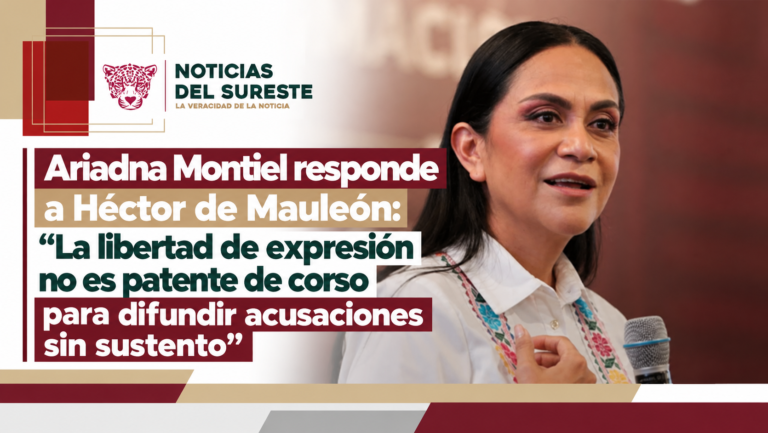Ariadna Montiel responde a Héctor de Mauleón: “La libertad de expresión no es patente de corso para difundir acusaciones sin sustento”