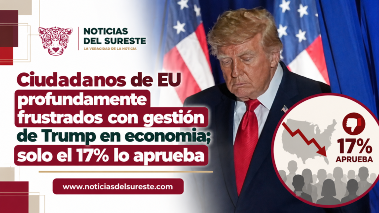 Ciudadanos de EU profundamente frustrados con gestión de Trump en economía; solo el 17% lo aprueba