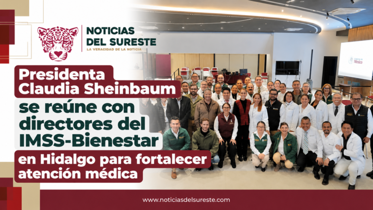 Presidenta Claudia Sheinbaum se reúne con directores del IMSS-Bienestar en Hidalgo para fortalecer atención médica