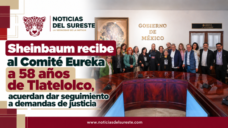 Sheinbaum recibe al Comité Eureka a 58 años de Tlatelolco, ; acuerdan dar seguimiento a demandas de justicia