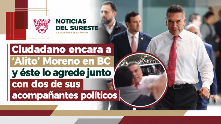 Ciudadano encara a ‘Alito’ Moreno en BC y éste lo agrede junto con dos de sus acompañantes políticos