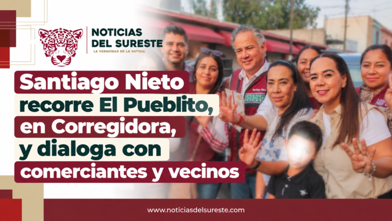 Santiago Nieto recorre El Pueblito, en Corregidora, y dialoga con comerciantes y vecinos