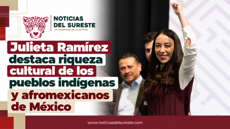 Julieta Ramírez destaca riqueza cultural de los pueblos indígenas y afromexicanos de México