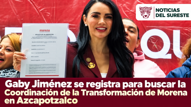 Gaby Jiménez se registra para buscar la Coordinación de la Transformación de Morena en Azcapotzalco